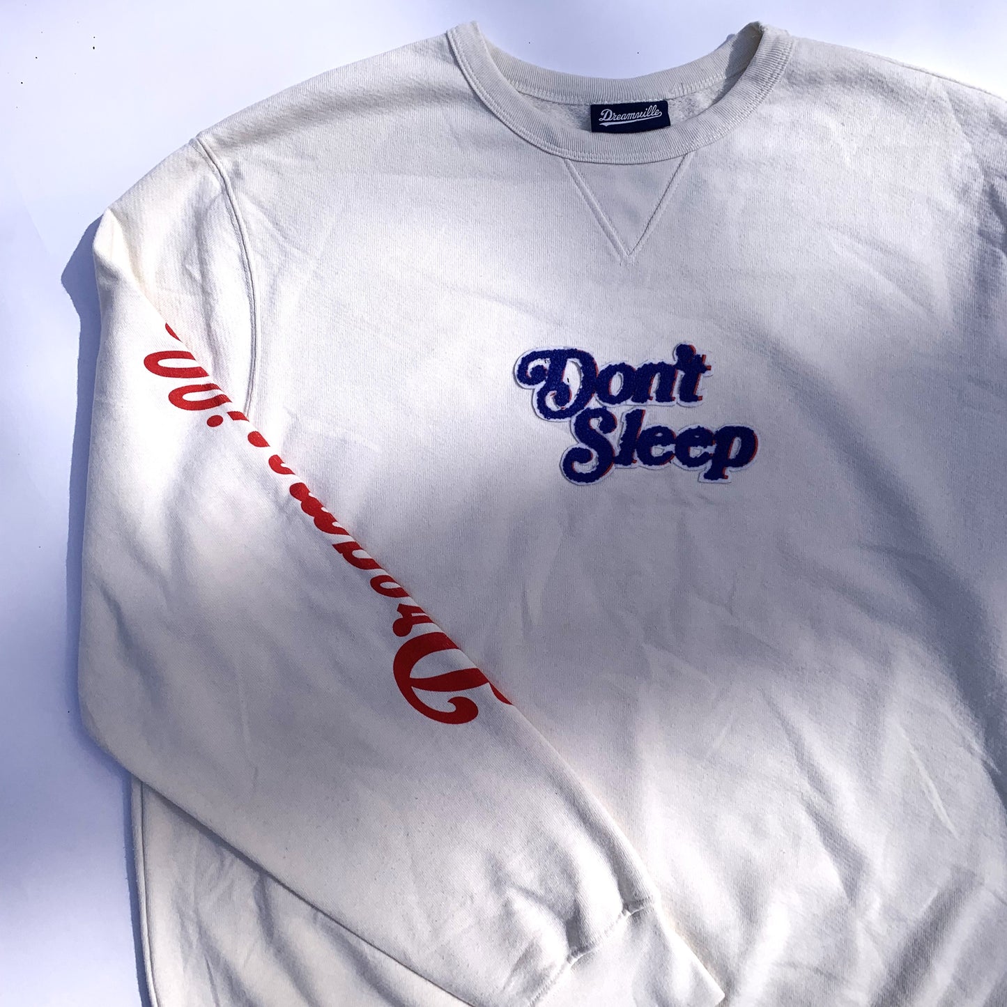White Sweatshirt - Don't Sleep
