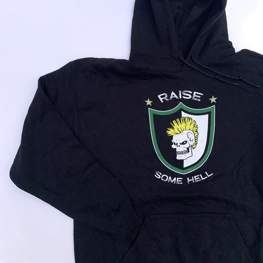 Raise Some Hell Hoodie