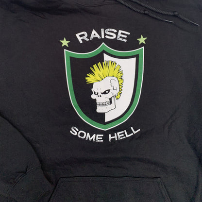 Raise Some Hell Hoodie